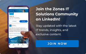 Join the Zones IT Solutions Community on LinkedIn!