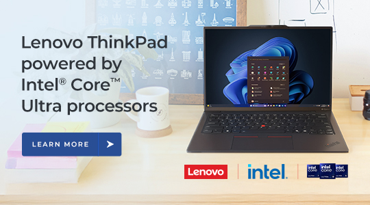 Lenovo ThinkPad powered by Intel Core Ultra processors