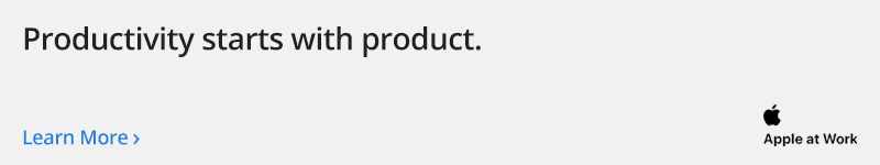 Apple at Work: Give employees the tools they need. And want.